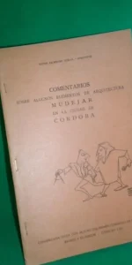 Comentarios sobre algunos elementos de arquitectura mudéjar en la ciudad de Córdoba, 1962