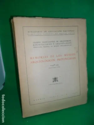 memorias de los museos arqueológicos provinciales, Extractos 1948-49, volúmenes IX-X