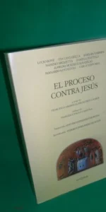 El proceso contra Jesús, Francesco Amarelli y Francesco Lucrezi, ed. Dykinson