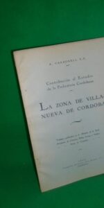 La zona de Villanueva de Córdoba, Prehistoria cordobesa, A. Carbonell, 1928