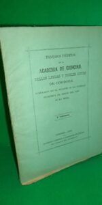 TRABAJOS INÉDITOS DE LA ACADEMIA DE CIENCIAS, BELLAS LETRAS Y NOBLES ARTES DE CÓRDOBA, 1878