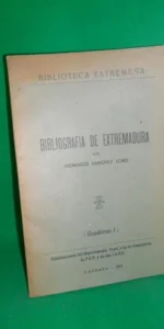 Bibliografía de Extremadura, Cuaderno I, Domingo Sánchez Loro, Cáceres, 1951