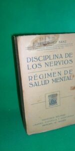 la disciplina de los nervios y Régimen de salud mental, Fernández Sanz, ed. Francisco Beltrán