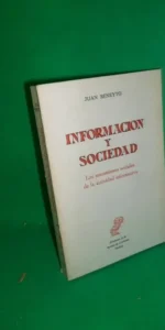 Información y sociedad, Juan Beneyto, ed. Revista de Occidente