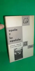 España y los españoles, Ponencia redactada en el II foro Juvenil, 1961