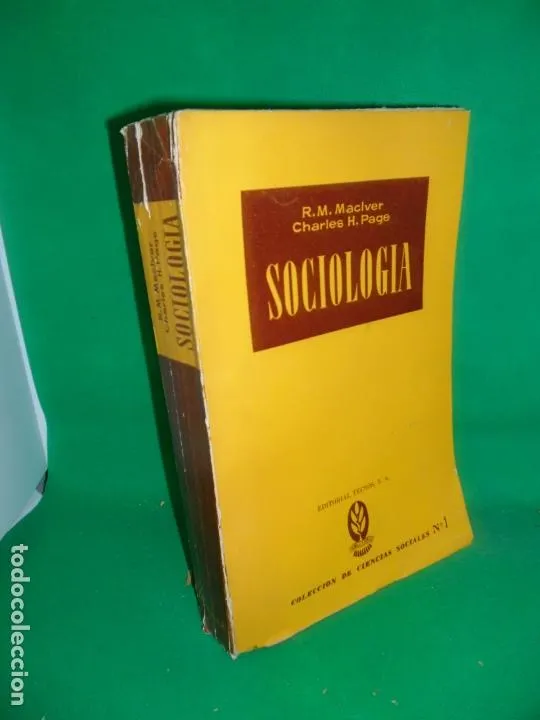 Sociología, R.M. Maclver, Charles H. Page, ed. Tecnos Sociología, R.M. Maclver, Charles H. Page, ed. Tecnos