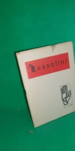 Mussolini, El César Mussolini, El César