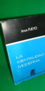 la mentalidad moderna