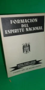 Formación del espíritu nacional, Álvarez Lastra, De Orte Martínez, cuarto año de Bachillerato