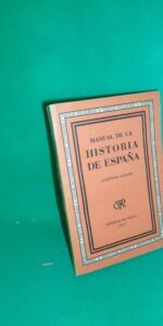 Manual de la historia de España, Segundo Grado, ed. Instituto de España, 1939