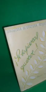 ¡Si supieras querer…! Antonio Álvarez de Linera, ed. Stvudivm de Cultura