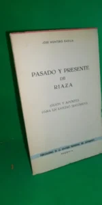 Pasado y presente de Riaza