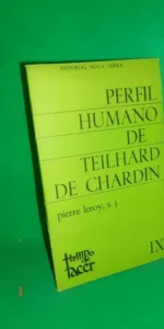 Perfil humano de Teilhard de Chardin, Pierre Leroy, ed. Nova Terra