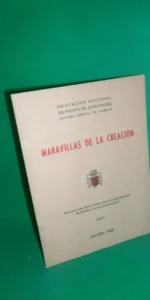 Maravillas de la creación: los misterios de las plantas, ed. Frente de Juventudes, 1956 Maravillas de la creación: los misterios de las plantas, ed. Frente de Juventudes, 1956