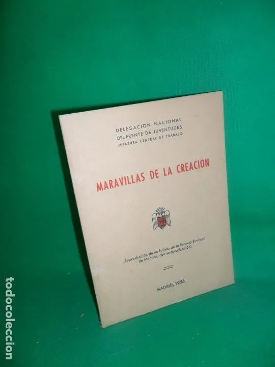 Maravillas de la creación: los misterios de las plantas, ed. Frente de Juventudes, 1956 Maravillas de la creación: los misterios de las plantas, ed. Frente de Juventudes, 1956