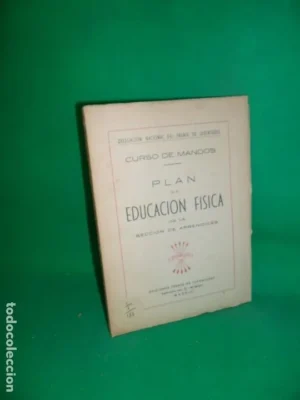 Plan de educación física de la sección de aprendices, ed. Frente de Juventudes, 1942