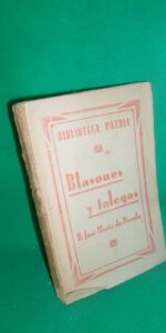 Blasones y talegas, José María de Pereda, Biblioteca Patria