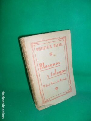 Blasones y talegas, José María de Pereda, Biblioteca Patria
