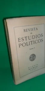 Revista de estudios políticos, volumen X, VVAA, Madrid, 1945 Revista de estudios políticos, volumen X, VVAA, Madrid, 1945