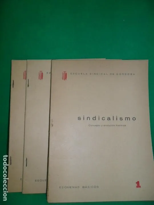 Sindicalismo, 3 volúmenes, ed. Escuela sindical de Córdoba, 1961 Sindicalismo, 3 volúmenes, ed. Escuela sindical de Córdoba, 1961