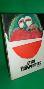Ética de los trasplantes