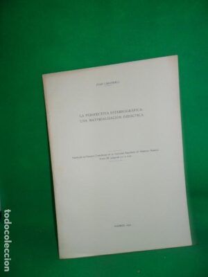 la perspectiva estereográfica: una materialización didáctica, Juan Carandell, Madrid, 1934