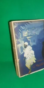 El Moghreb, Pierre Loti, ed. Cervantes, 1928