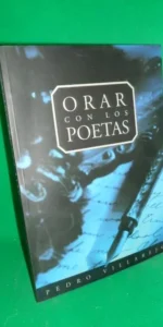 Orar con los poetas, Pedro Villarejo, autoeditado