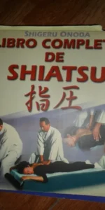 Libro completo de Shiatsu, Shigeru Oneda, ed. Gaia
