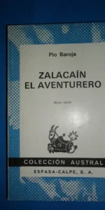 Zalacaín el aventurero, Pío Baroja, colección Austral