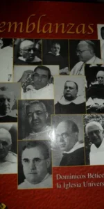Semblanzas Dominicos Béticos para la Iglesia Universal, ed. Cajasur, 2004