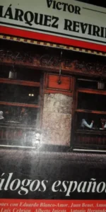 Diálogos españoles, Víctor Márque Reviriego, ed. Argos Vergara Diálogos españoles, Víctor Márque Reviriego, ed. Argos Vergara