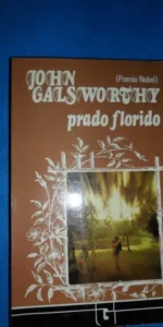 Prado florido, John Galsworthy, ed. Luis de Caralt