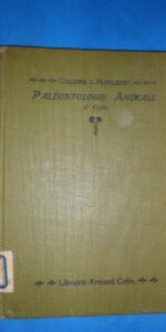 Paleontologie animale, Colomb y Houlbert, ed. Armand Colin, París, 1904