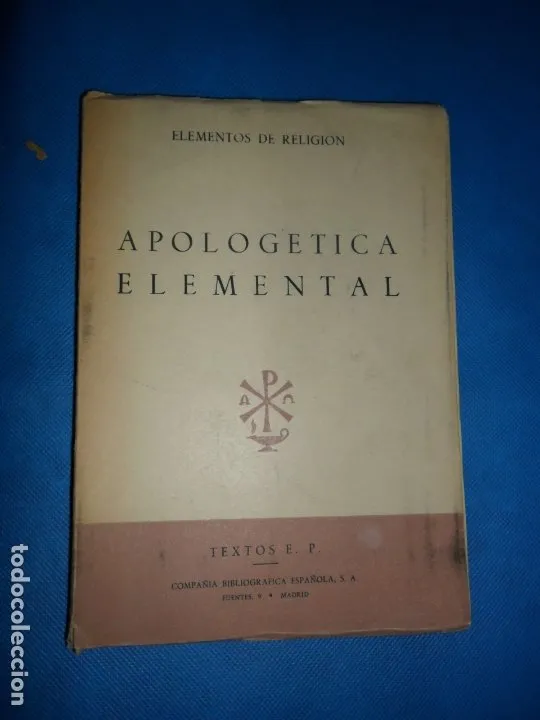 Apologética elemental, Textos e.p., Apologética elemental, Textos e.p.,