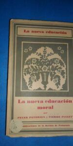 La nueva educación moral, Peter Petersen, Pierre Piaget, ed. Revista de Pedagogía, 1933