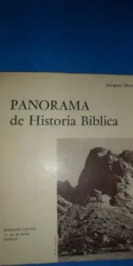 panorama de Historia bíblica, Jacques Montjuvin, desplegable a color,ed. L’Ecole, París