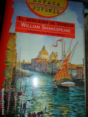 El mercader de Venecia, William Shakespeare, adaptación, ed. Espasa Juvenil