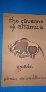 The caverns of Altamira, Spain, patronato nacional del turismo, Obermaier, 1928