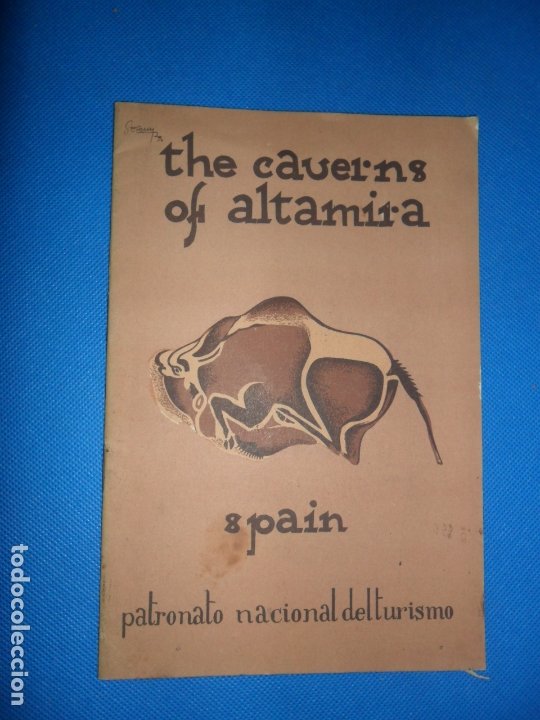 The caverns of Altamira, Spain, patronato nacional del turismo, Obermaier, 1928 The caverns of Altamira, Spain, patronato nacional del turismo, Obermaier, 1928