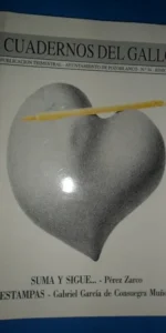 Cuadernos del gallo, número 34, Suma y Sigue, Pérez Zarco, Estampas, Gabriel García