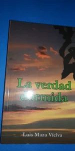 la verdad dormida, Luis Maza Vielva, Sevilla, 2005