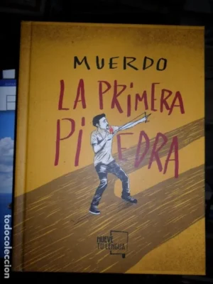 La primera piedra, Muerdo, ed. Mueve tu lengua