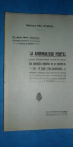 La anormalidad mental, Los anormales mentales en su aspecto social, Dr. Jesús Marín Agramunt