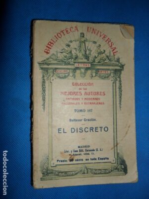 El discreto, Baltasar Gracián, tomo 167, colección de los mejores autores, ed. Hernando, 1911
