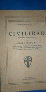 Civilidad, Discurso pronunciado, Angel Ossorio, 1930