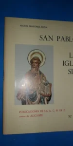 San Pablo y la Iglesia, Miguel Martínez-Mena, ed. ACN