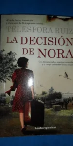 LA DECISIÓN DE NORA