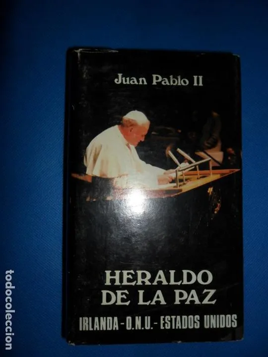 Heraldo de la paz, Irlanda ONU, Estados Unidos, Juan Pablo II, Biblioteca de Autores Cristianos Heraldo de la paz, Irlanda ONU, Estados Unidos, Juan Pablo II, Biblioteca de Autores Cristianos