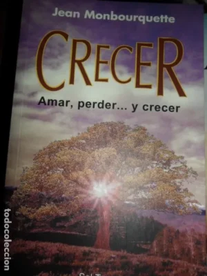 Amar, perder… y crecer, Jean Monbourquette, ed. Sal Terrae